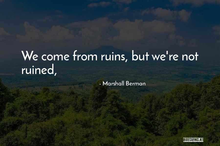 Larwa Langeac Quotes By Marshall Berman Larwa Langeac Quotes By Marshall Berman
