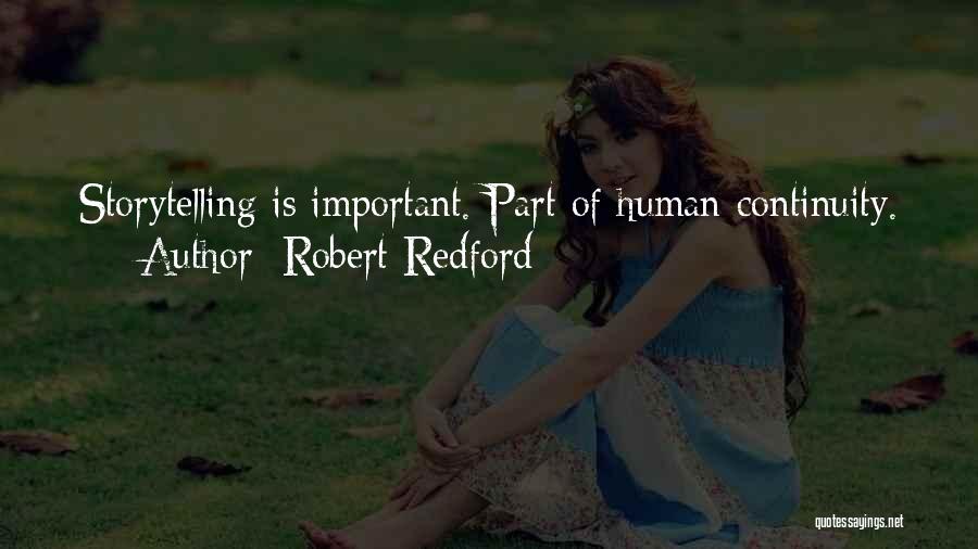 Larwa Motyla Quotes By Robert Redford