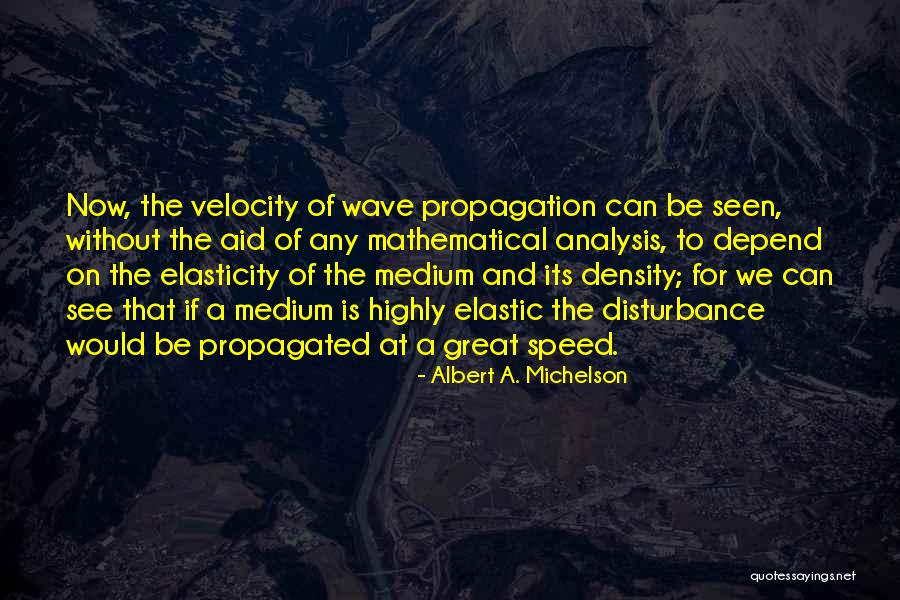 Larzelere Hall Quotes By Albert A. Michelson Larzelere Hall Quotes By Albert A. Michelson