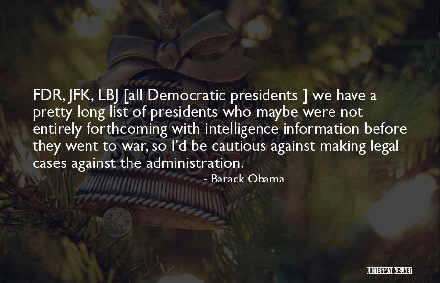 Las Flores Quotes By Barack Obama Las Flores Quotes By Barack Obama