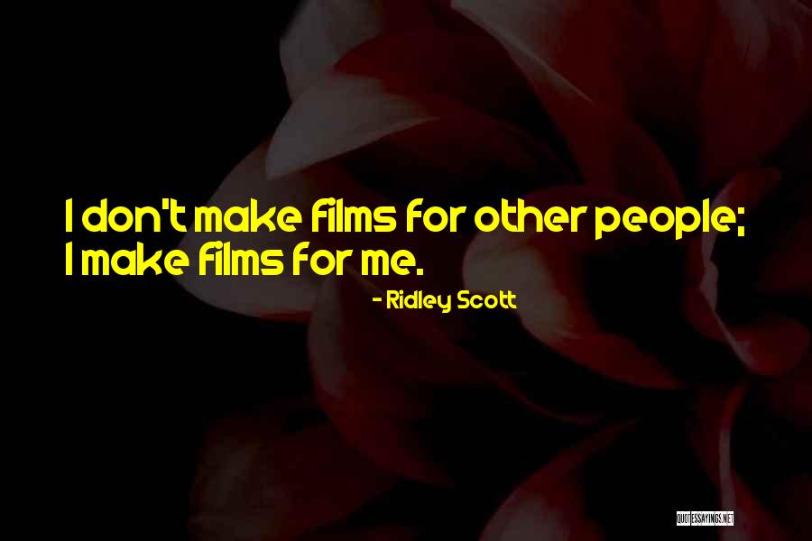 Las Lavanderas Quotes By Ridley Scott Las Lavanderas Quotes By Ridley Scott