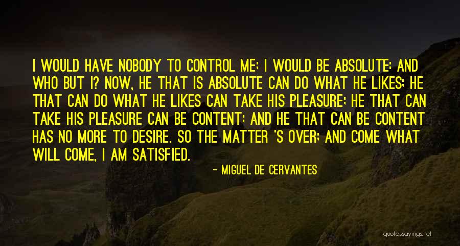 Las Mellas Quotes By Miguel De Cervantes Las Mellas Quotes By Miguel De Cervantes