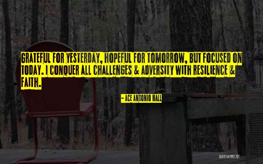 Las Vegas Nv Quotes By Ace Antonio Hall Las Vegas Nv Quotes By Ace Antonio Hall