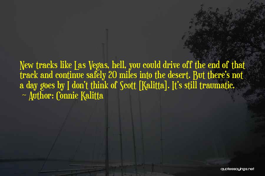 Las Vegas Quotes By Connie Kalitta