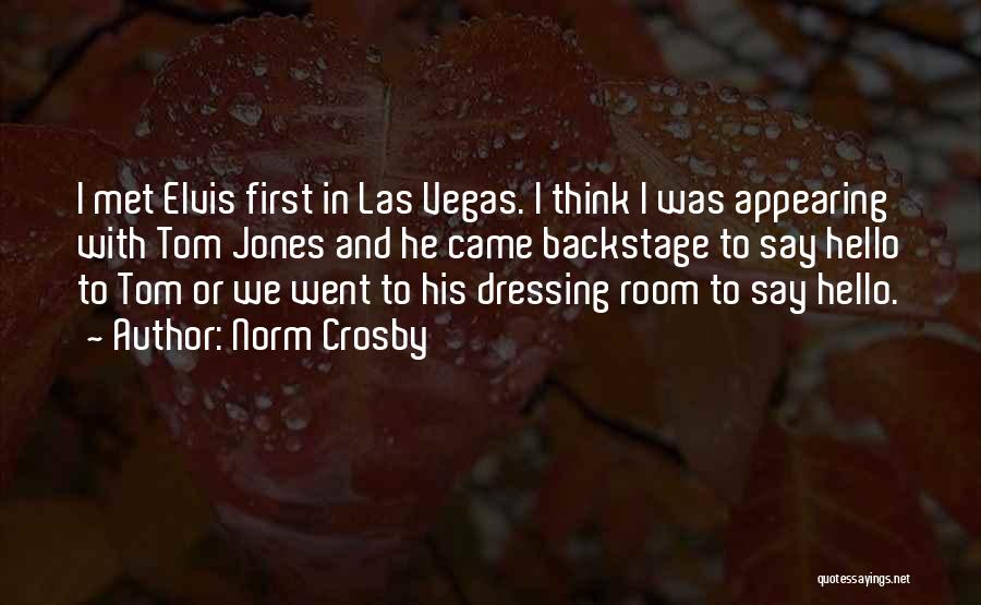 Las Vegas Quotes By Norm Crosby