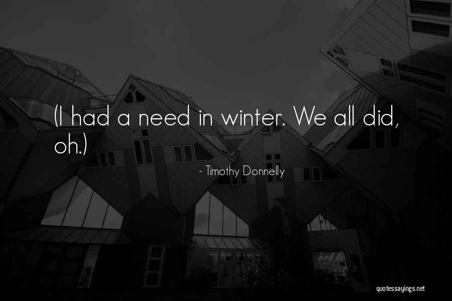 Lasanha De Atum Quotes By Timothy Donnelly