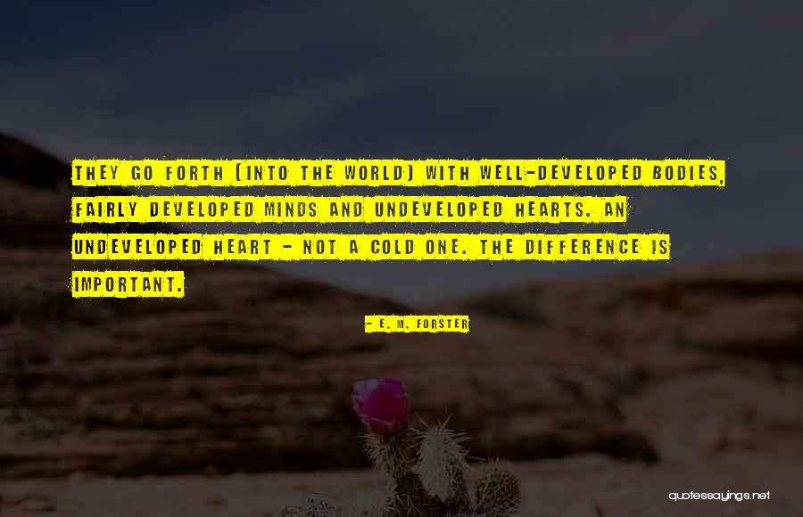 Lasata Jackie Quotes By E. M. Forster Lasata Jackie Quotes By E. M. Forster