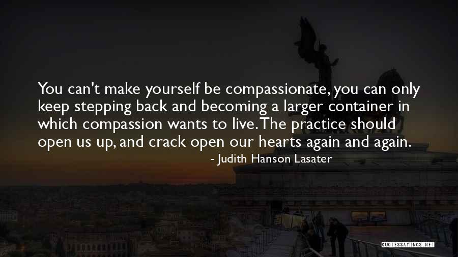 Lasater Quotes By Judith Hanson Lasater Lasater Quotes By Judith Hanson Lasater