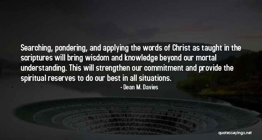 Lasater Ranch Quotes By Dean M. Davies Lasater Ranch Quotes By Dean M. Davies