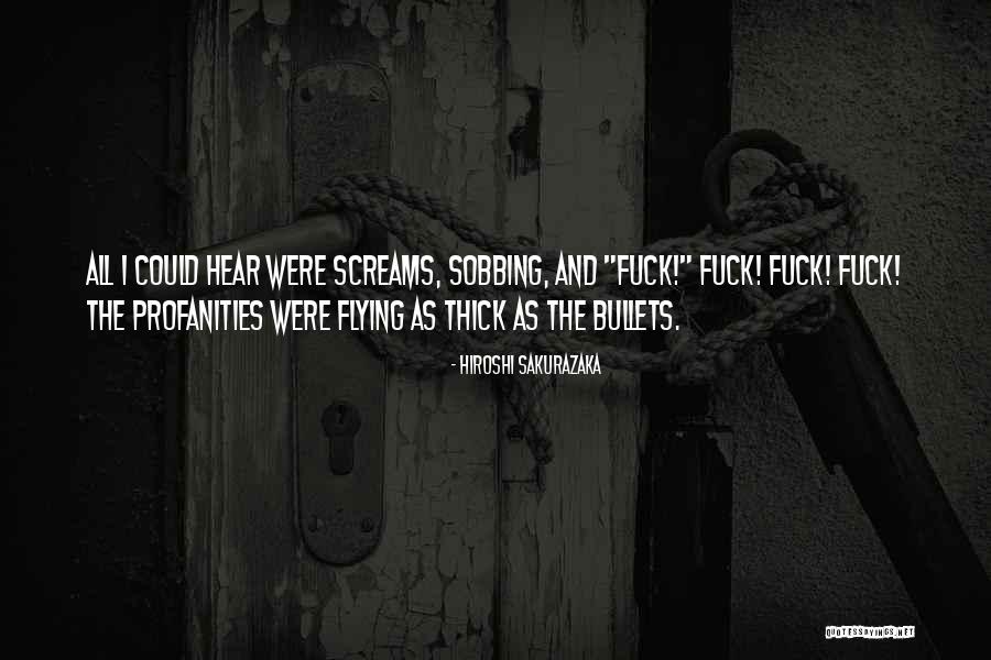 Lasaundra Jackson Quotes By Hiroshi Sakurazaka Lasaundra Jackson Quotes By Hiroshi Sakurazaka
