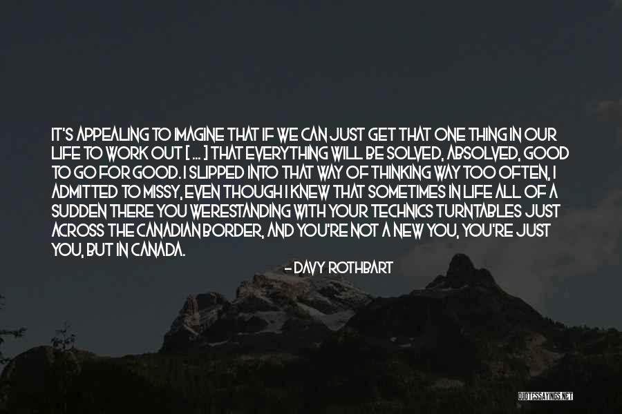 Lascars Teny Quotes By Davy Rothbart Lascars Teny Quotes By Davy Rothbart