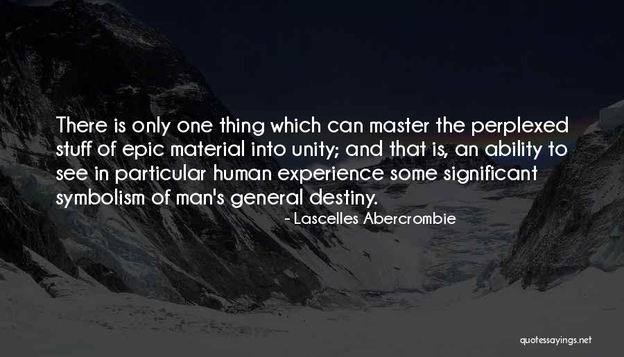 Lascelles Abercrombie Quotes 1501940 Lascelles Abercrombie Quotes 1501940