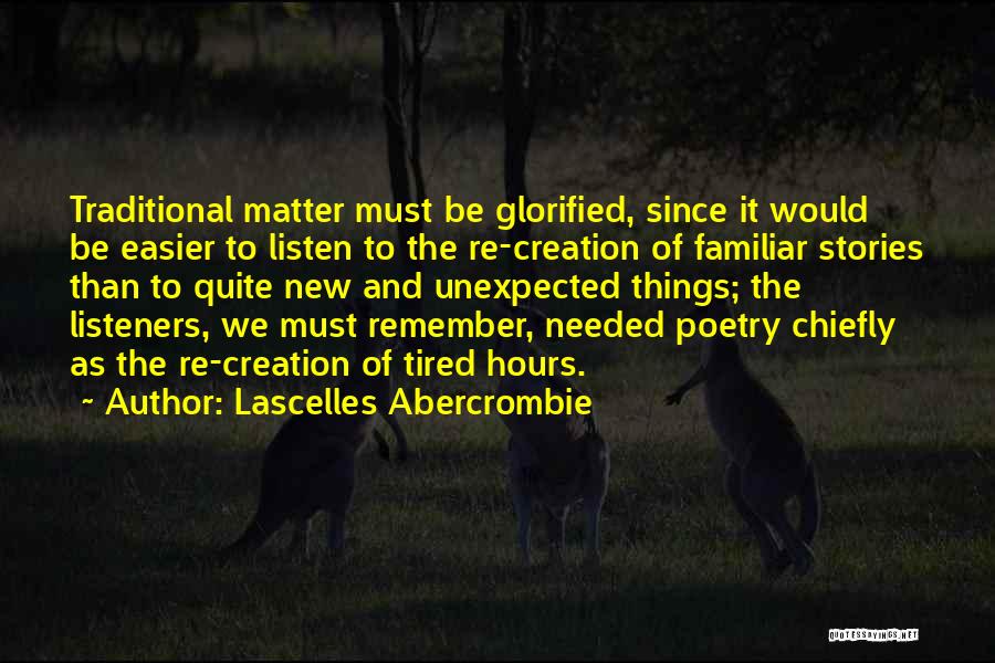 Lascelles Abercrombie Quotes 2235321