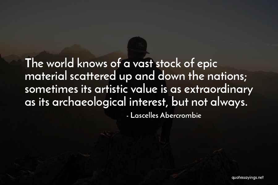 Lascelles Abercrombie Quotes 638678 Lascelles Abercrombie Quotes 638678