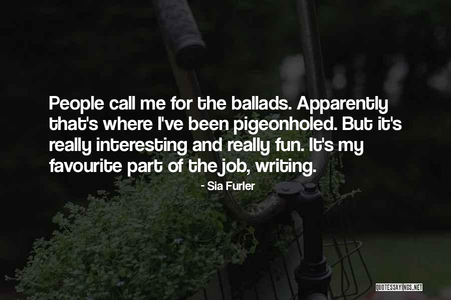 Lascivia Magazine Quotes By Sia Furler Lascivia Magazine Quotes By Sia Furler