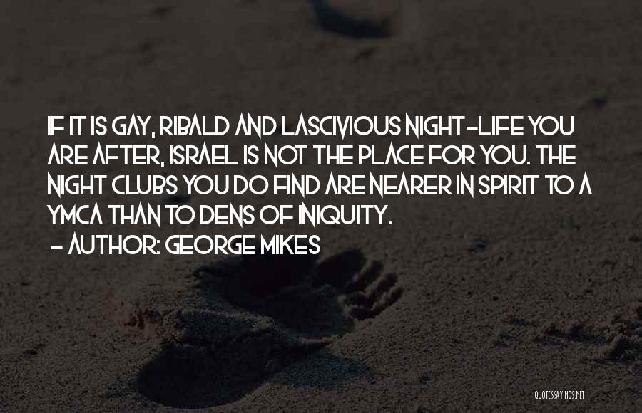 Lascivious Quotes By George Mikes