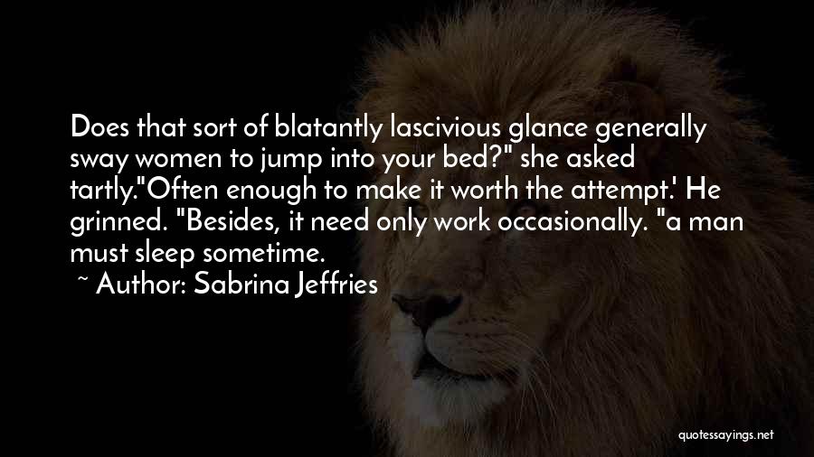 Lascivious Quotes By Sabrina Jeffries