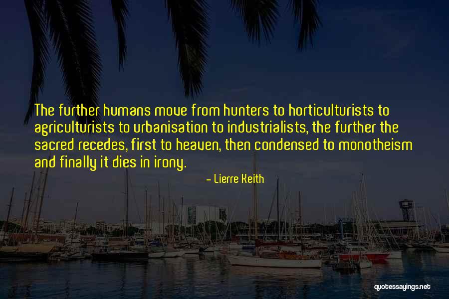Lasciviousness Mean Quotes By Lierre Keith Lasciviousness Mean Quotes By Lierre Keith