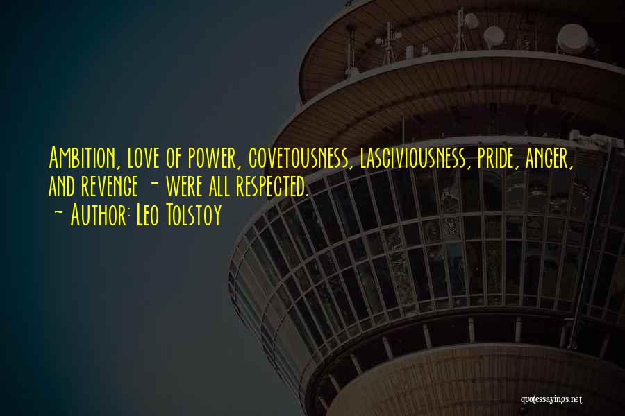 Lasciviousness Quotes By Leo Tolstoy