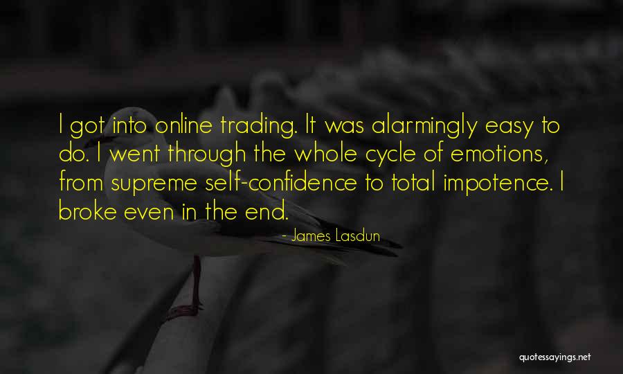 Lasdun Quotes By James Lasdun Lasdun Quotes By James Lasdun