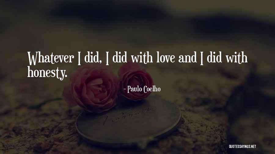 Lasena Quotes By Paulo Coelho Lasena Quotes By Paulo Coelho