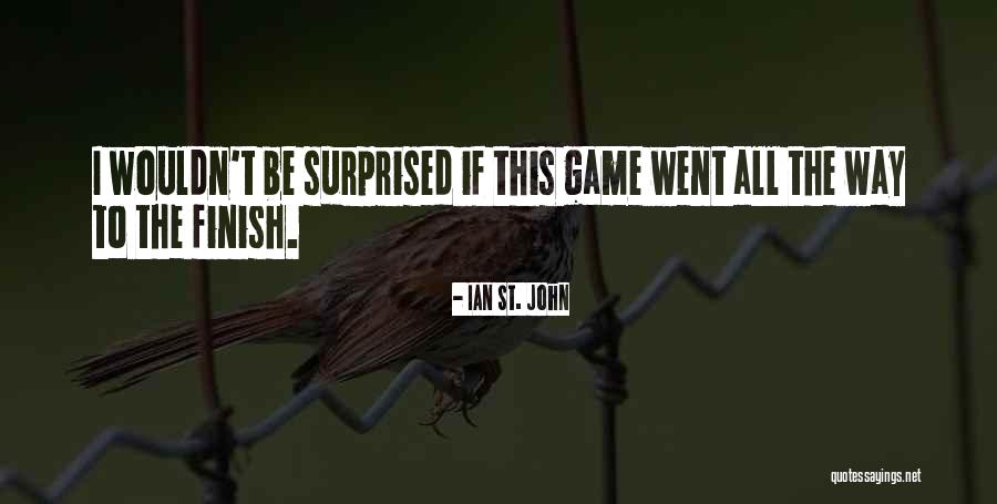 Laser Beam Gymnastics Quotes By Ian St. John Laser Beam Gymnastics Quotes By Ian St. John