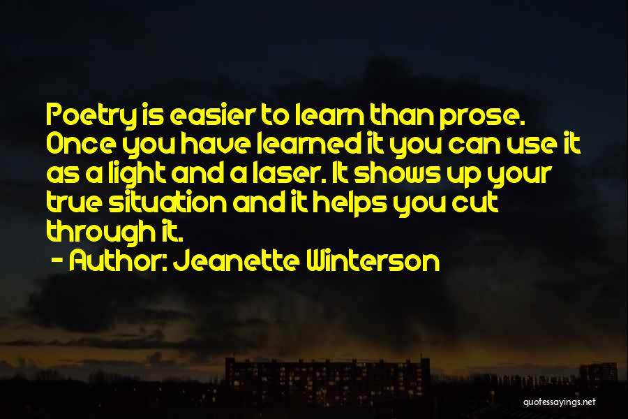 Laser Light Quotes By Jeanette Winterson