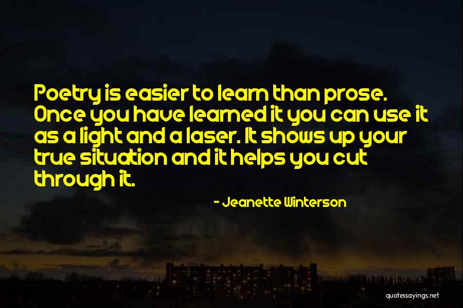 Laser Light Quotes By Jeanette Winterson