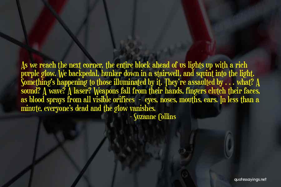Laser Light Quotes By Suzanne Collins Laser Light Quotes By Suzanne Collins