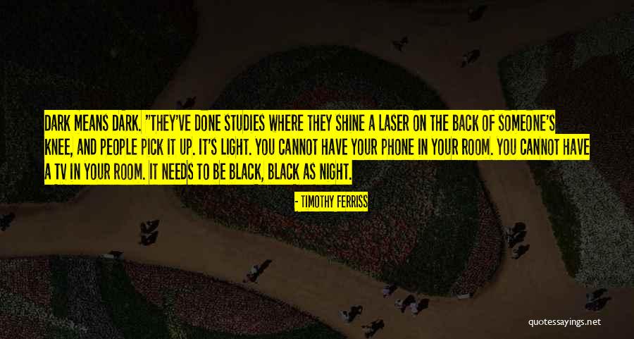 Laser Light Quotes By Timothy Ferriss Laser Light Quotes By Timothy Ferriss