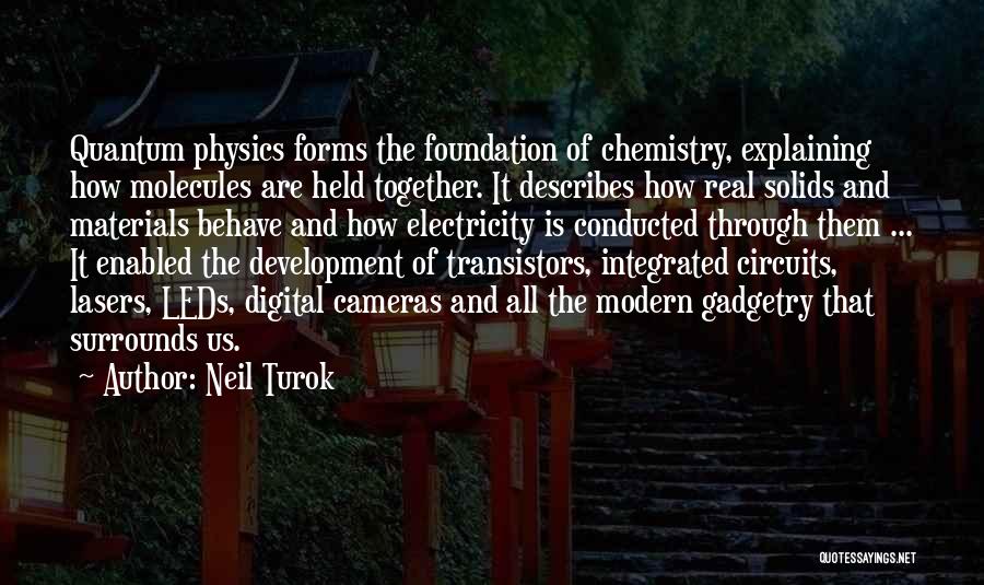 Lasers Quotes By Neil Turok