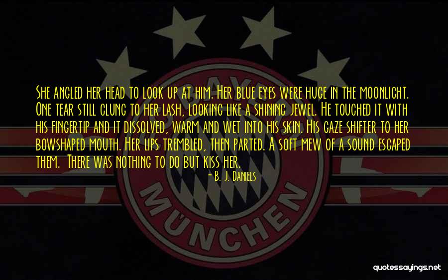 Lash Quotes By B. J. Daniels Lash Quotes By B. J. Daniels