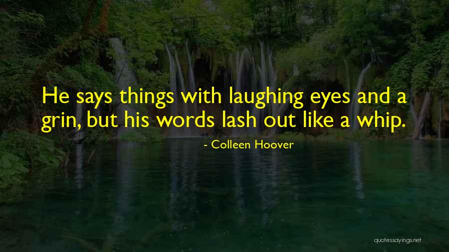 Lash Quotes By Colleen Hoover