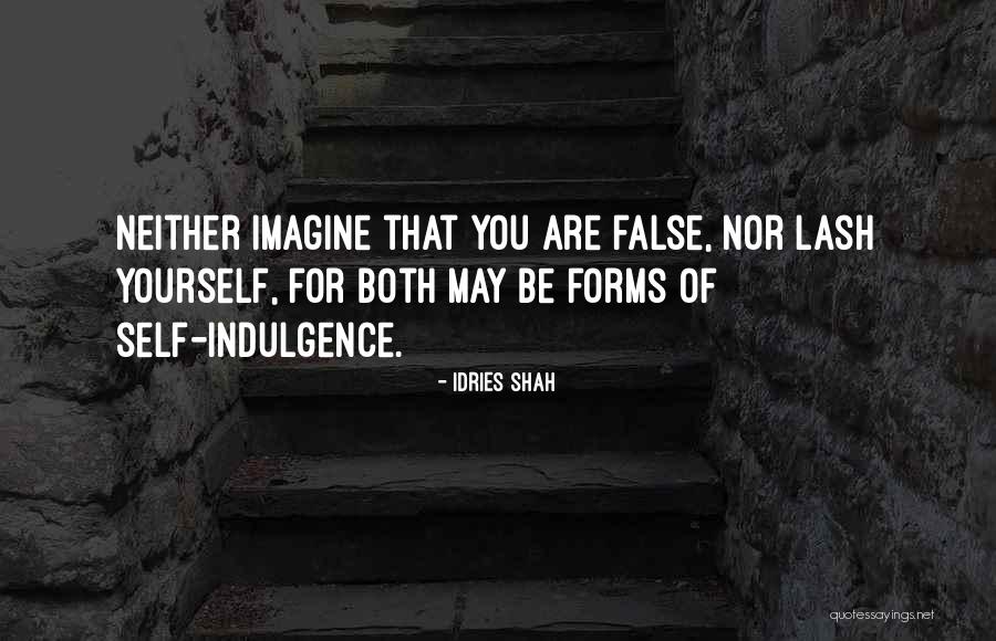 Lash Quotes By Idries Shah Lash Quotes By Idries Shah