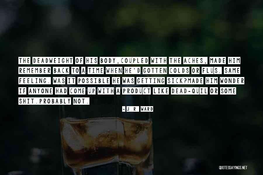 Lash Quotes By J.R. Ward Lash Quotes By J.R. Ward