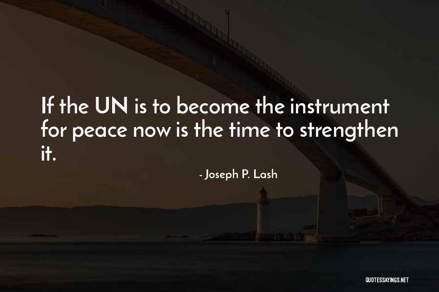 Lash Quotes By Joseph P. Lash Lash Quotes By Joseph P. Lash