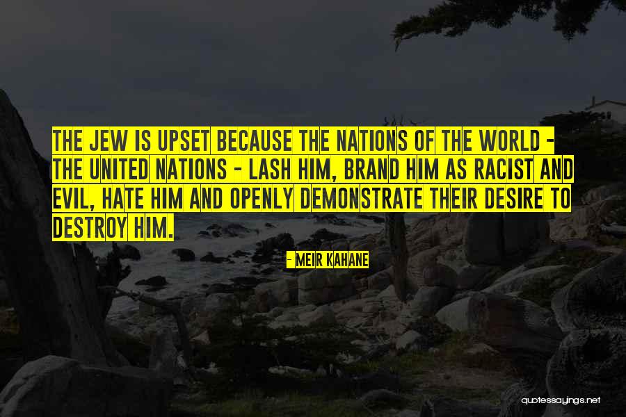 Lash Quotes By Meir Kahane Lash Quotes By Meir Kahane