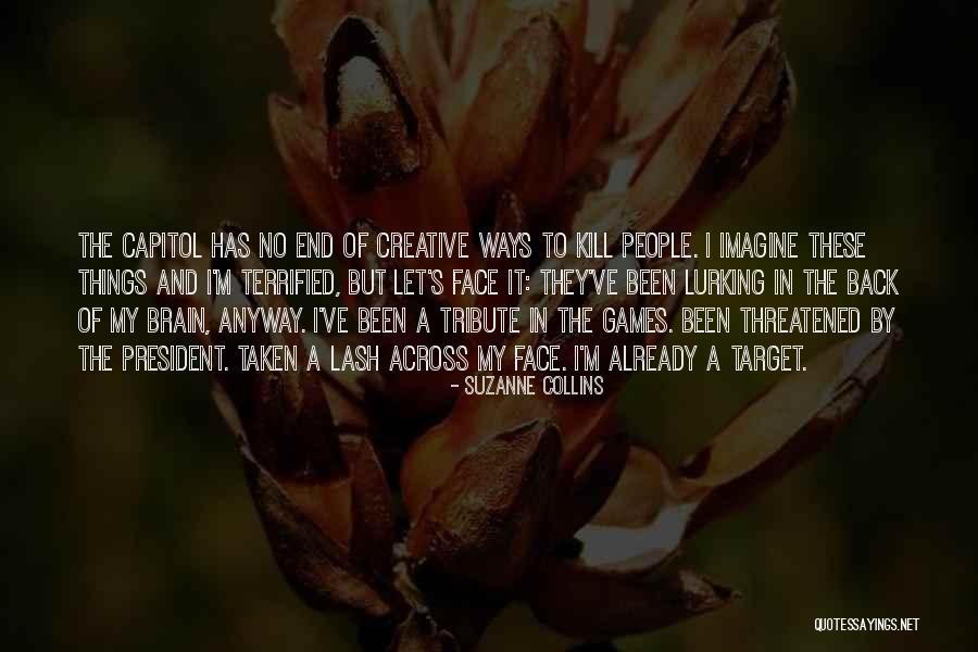 Lash Quotes By Suzanne Collins