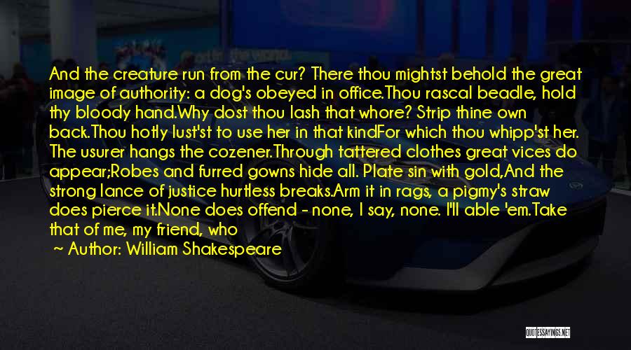 Lash Quotes By William Shakespeare