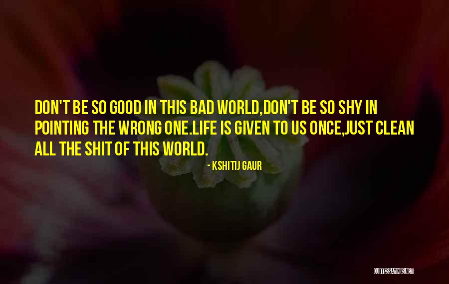 Lash Tint Quotes By Kshitij Gaur Lash Tint Quotes By Kshitij Gaur