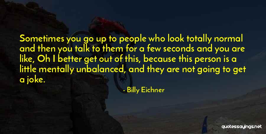 Lasha Talakhadze Quotes By Billy Eichner Lasha Talakhadze Quotes By Billy Eichner