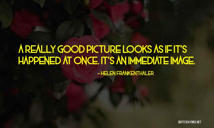 Lashanna Quotes By Helen Frankenthaler Lashanna Quotes By Helen Frankenthaler