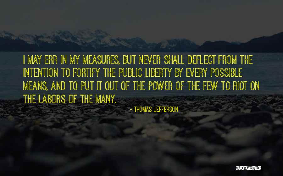 Lashari Name Quotes By Thomas Jefferson