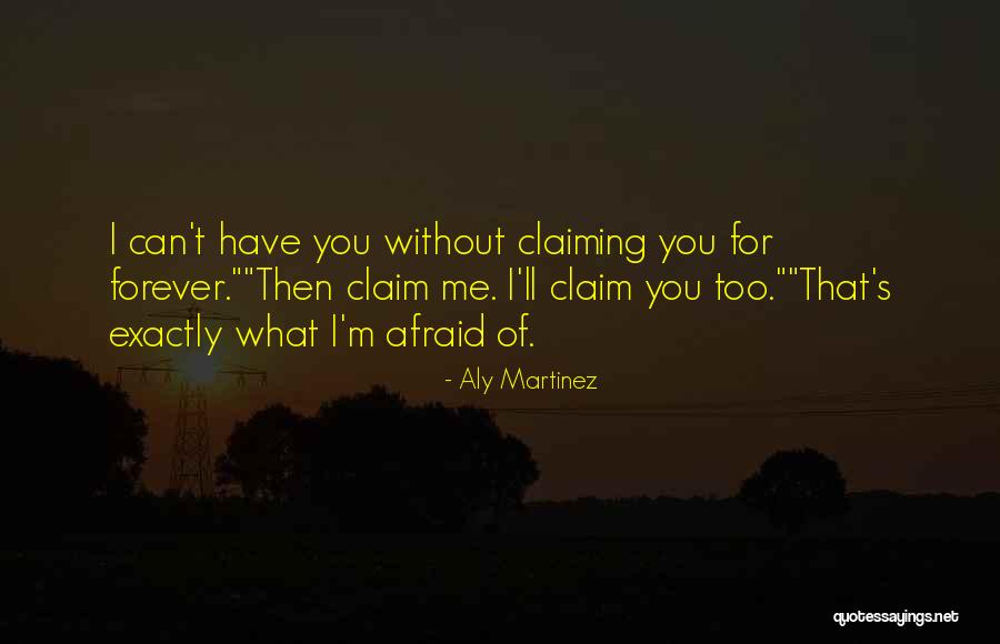 Lashaun Ford Quotes By Aly Martinez Lashaun Ford Quotes By Aly Martinez
