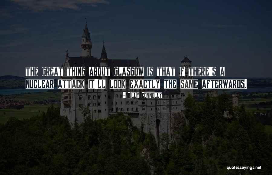 Lashaunna Lipscomb Quotes By Billy Connolly Lashaunna Lipscomb Quotes By Billy Connolly