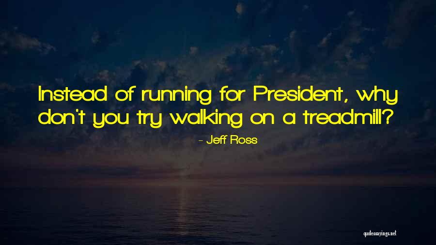 Lashawnda Hall Quotes By Jeff Ross Lashawnda Hall Quotes By Jeff Ross