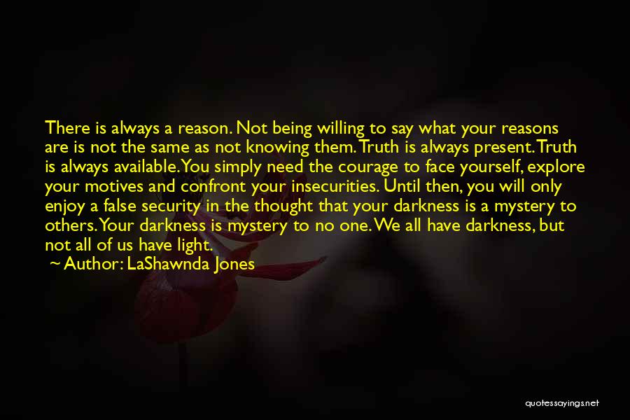 LaShawnda Jones Quotes 175144