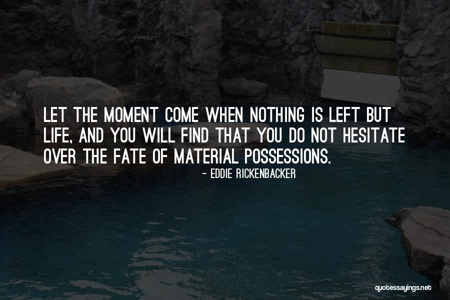 Lashbrook Designs Quotes By Eddie Rickenbacker Lashbrook Designs Quotes By Eddie Rickenbacker