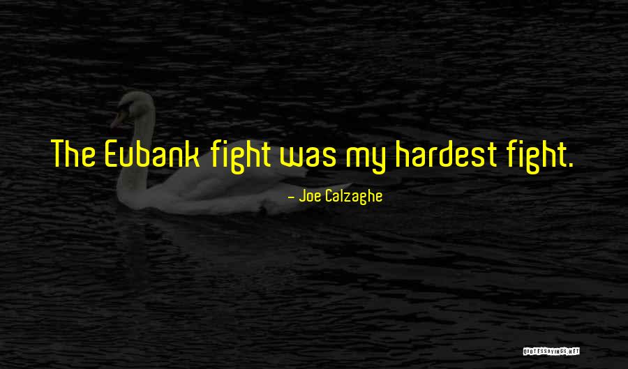 Lashelle Quotes By Joe Calzaghe Lashelle Quotes By Joe Calzaghe