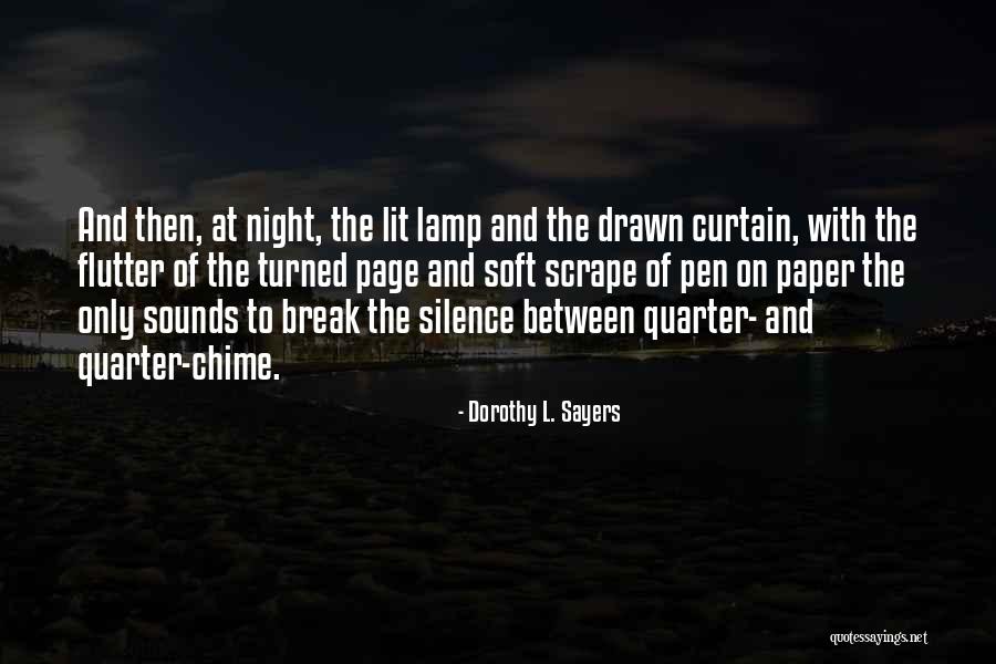 Lashette Johnson Quotes By Dorothy L. Sayers Lashette Johnson Quotes By Dorothy L. Sayers